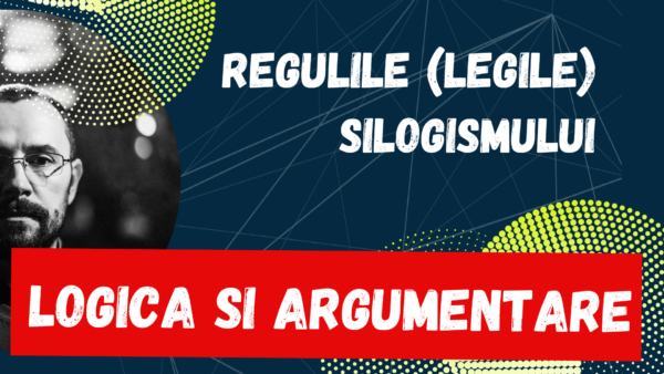 regulile de validitate ale silogismului legile silogismului clipuri educative